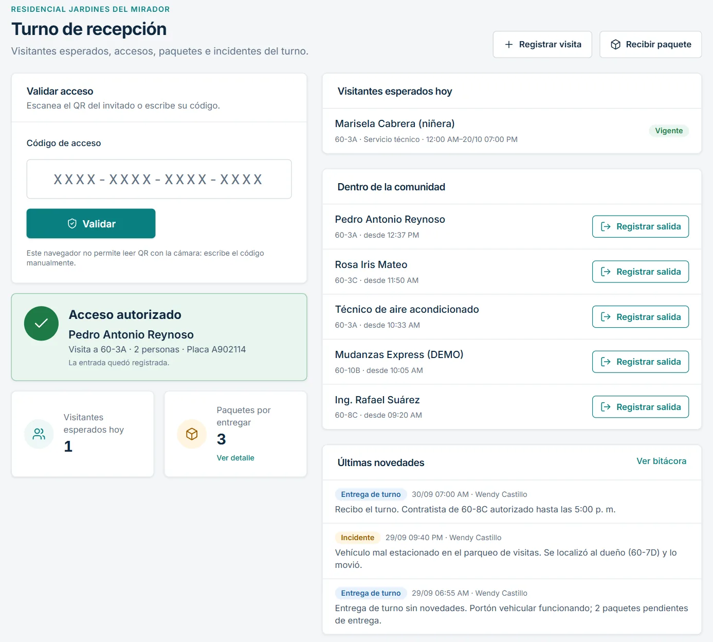 Pantalla de recepción con un acceso autorizado por código QR y la lista de visitantes dentro del condominio